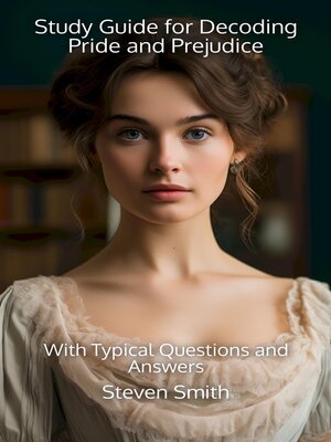 cover image of Study Guide for Decoding Pride and Prejudice